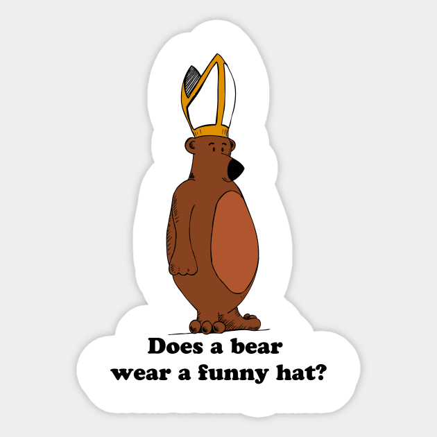 Does A Bear... Sticker by strangemenagerie